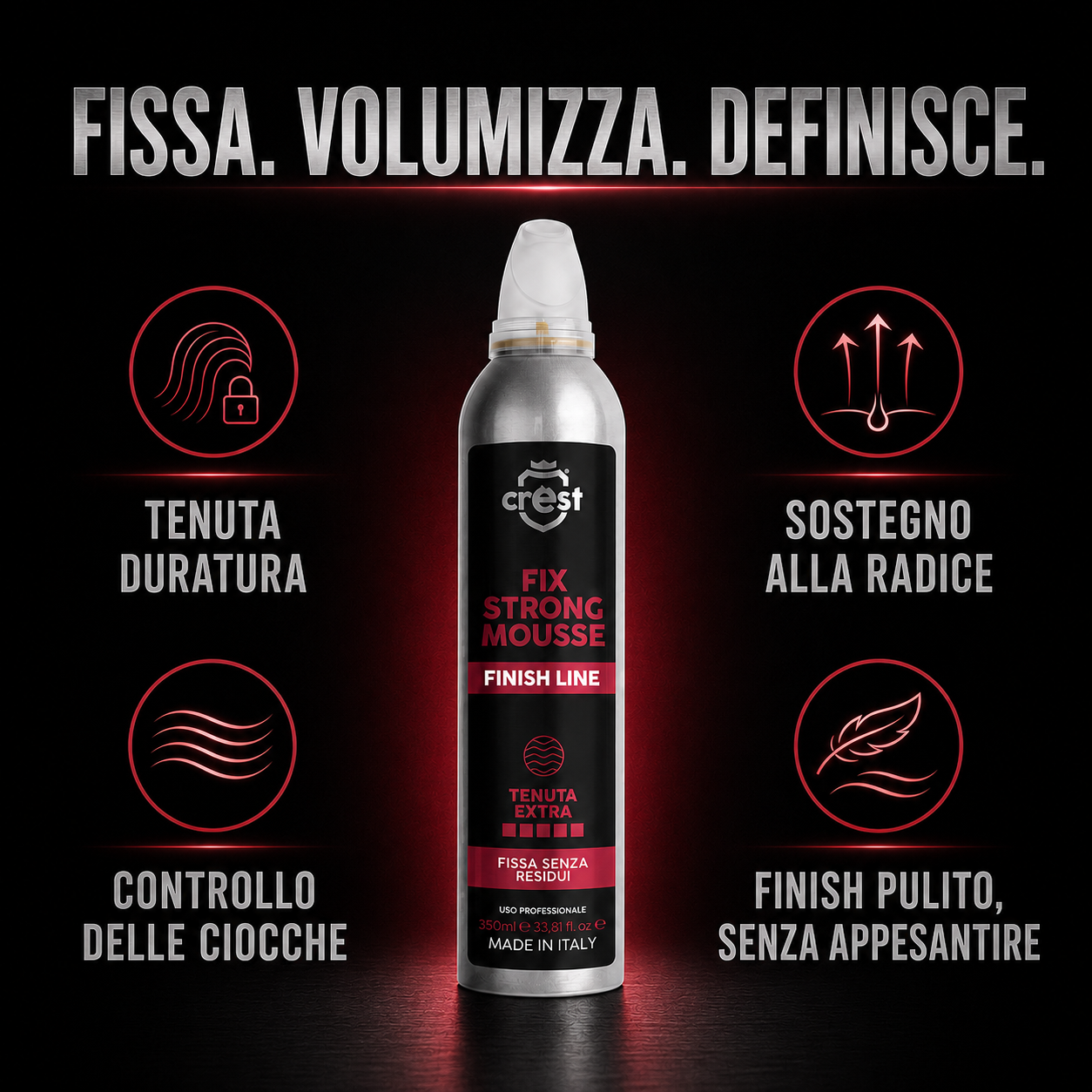CREST Fix Strong Mousse con i benefici tenuta duratura, sostegno alla radice, controllo delle ciocche e finish pulito senza appesantire.